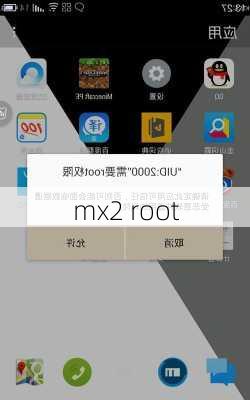 mx2 root